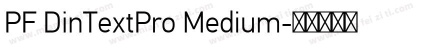 PF DinTextPro Medium字体转换